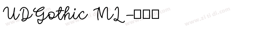 UDGothic ML字体转换